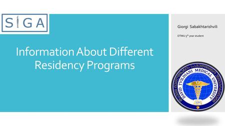 Information About Different Residency Programs