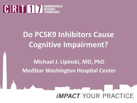 Do PCSK9 Inhibitors Cause Cognitive Impairment?