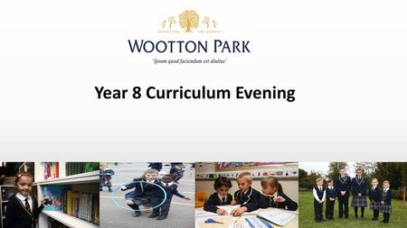 Year 8 Curriculum Evening