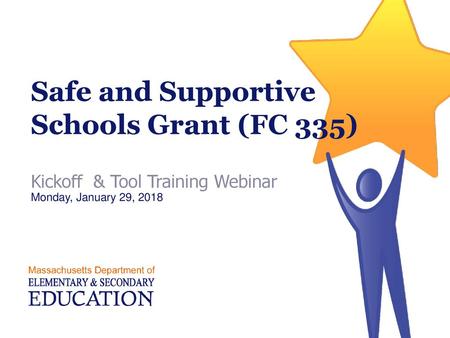 Safe and Supportive Schools Grant (FC 335)