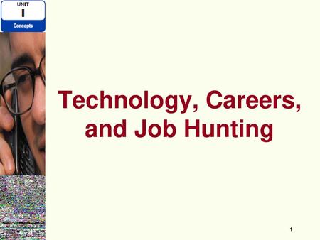 Technology, Careers, and Job Hunting