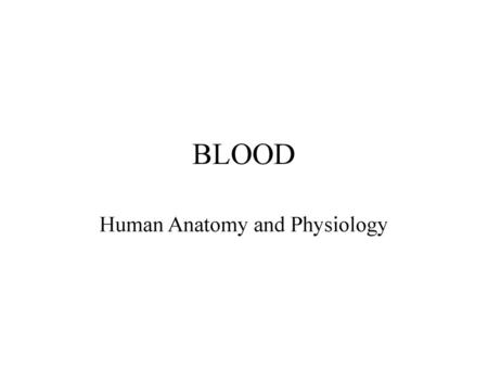 Human Anatomy and Physiology