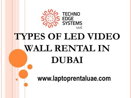 TYPES OF LED VIDEO WALL RENTAL IN DUBAI