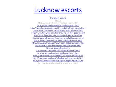 Lucknow escorts Chandigarh escorts links: