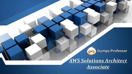 Buy Amazon AWS-Solution-Architect-Associate Questions Answers - AWS-Solution-Architect-Associate Exam Dumps PDF Dumpsprofessor.com