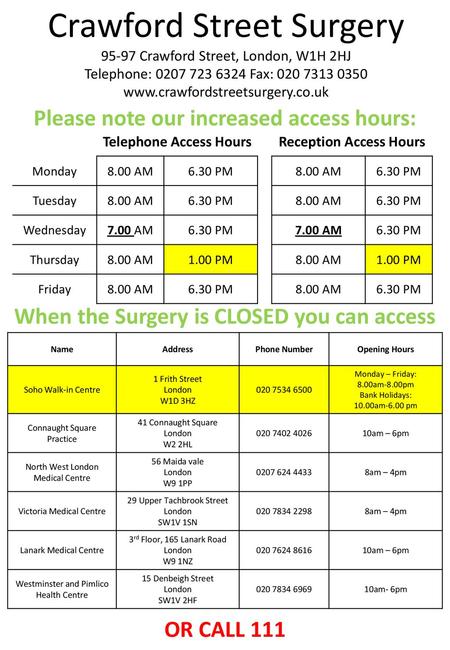 Crawford Street Surgery 95-97 Crawford Street, London, W1H 2HJ Telephone: 0207 723 6324 Fax: 020 7313 0350 www.crawfordstreetsurgery.co.uk Please note.