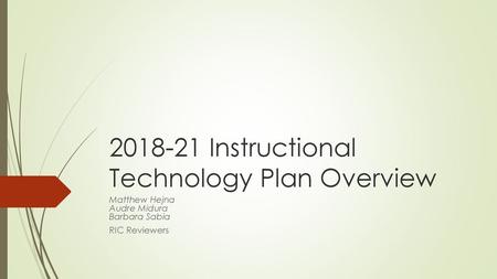 Instructional Technology Plan Overview