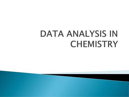 DATA ANALYSIS IN CHEMISTRY