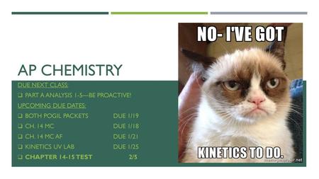 AP Chemistry Due Next Class: Part A Analysis 1-5—Be Proactive!