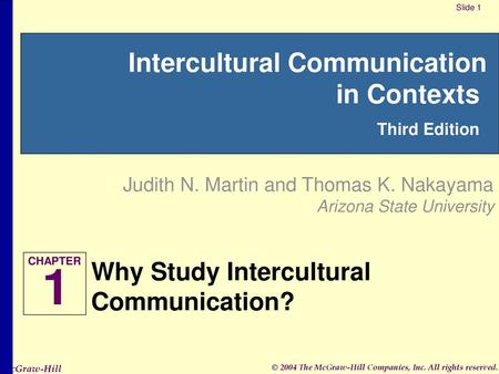 Why Study Intercultural Communication?