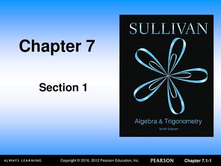 Chapter 7 Section 1.