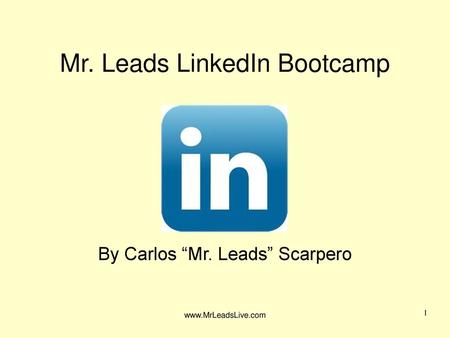 Mr. Leads LinkedIn Bootcamp