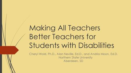 Making All Teachers Better Teachers for Students with Disabilities