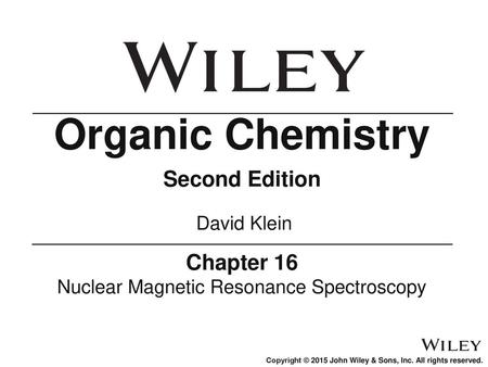 Nuclear Magnetic Resonance Spectroscopy