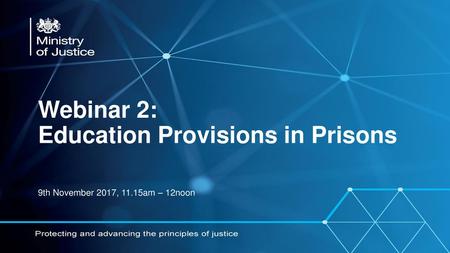 Webinar 2: Education Provisions in Prisons