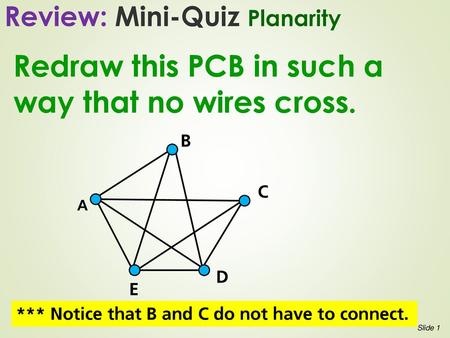 Redraw this PCB in such a way that no wires cross.