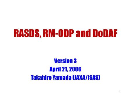 Version 3 April 21, 2006 Takahiro Yamada (JAXA/ISAS)