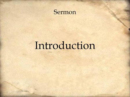 Sermon Introduction.