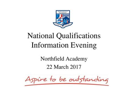 National Qualifications Information Evening