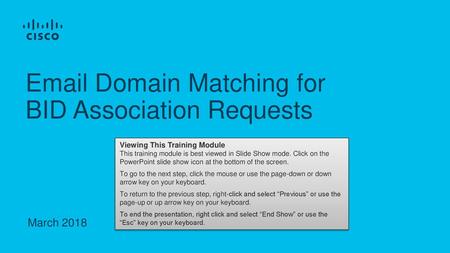 Domain Matching for BID Association Requests