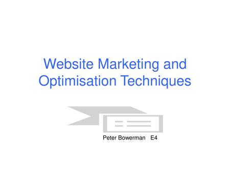 Website Marketing and Optimisation Techniques