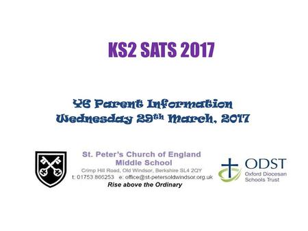 Y6 Parent Information Wednesday 29th March, 2017