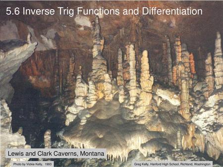 5.6 Inverse Trig Functions and Differentiation