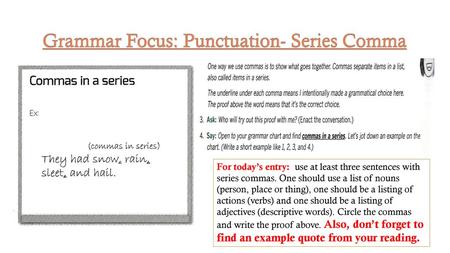 Grammar Focus: Punctuation- Series Comma