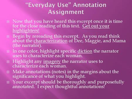 “Everyday Use” Annotation Assignment