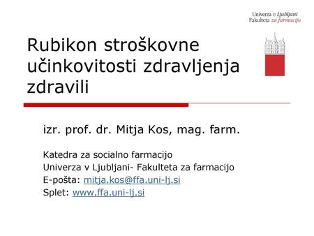 Rubikon stroškovne učinkovitosti zdravljenja z zdravili