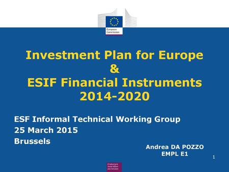 Investment Plan for Europe & ESIF Financial Instruments