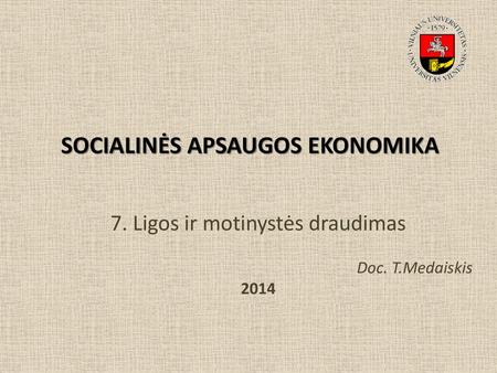 SOCIALINĖS APSAUGOS EKONOMIKA