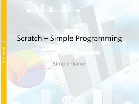 Scratch – Simple Programming