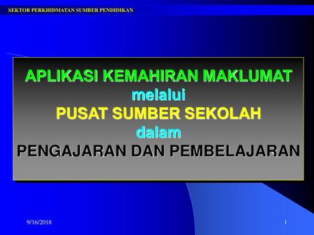 SEKTOR PERKHIDMATAN SUMBER PENDIDIKAN