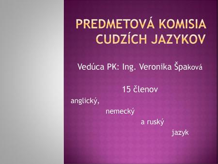 Predmetová komisia cudzích jazykov