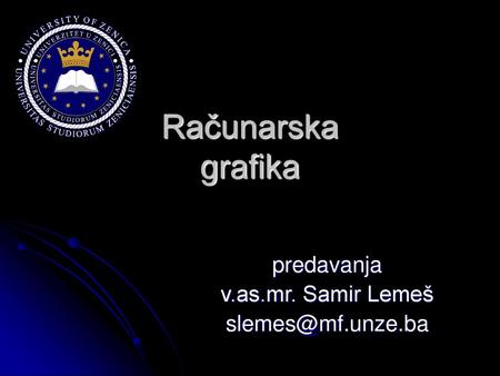 predavanja v.as.mr. Samir Lemeš