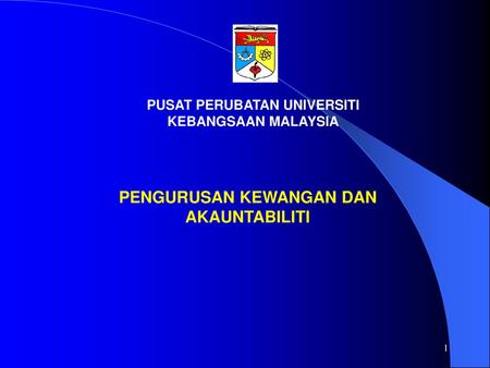 PENGURUSAN KEWANGAN DAN AKAUNTABILITI