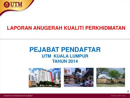 PEJABAT PENDAFTAR UTM KUALA LUMPUR TAHUN 2014