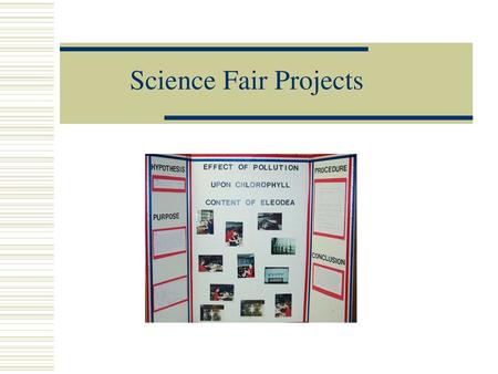 Science Fair Projects.