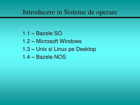 Introducere in Sisteme de operare