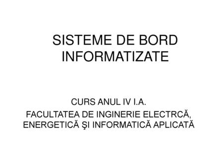 SISTEME DE BORD INFORMATIZATE