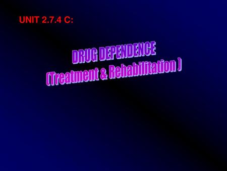 (Treatment & Rehabilitation )