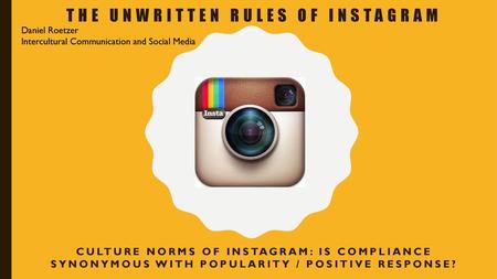 The unwritten rules of instagram