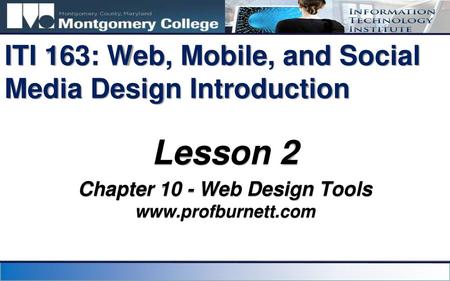 ITI 163: Web, Mobile, and Social Media Design Introduction