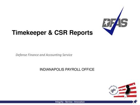 Timekeeper & CSR Reports