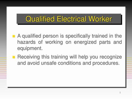 Qualified Electrical Worker