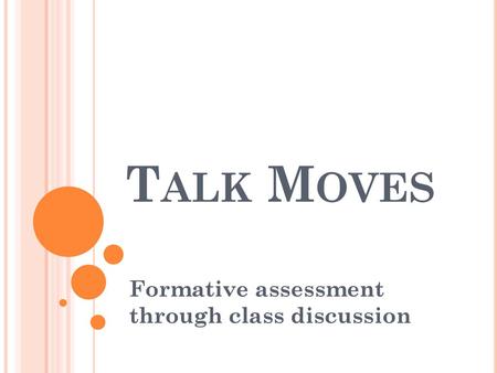 Formative assessment through class discussion