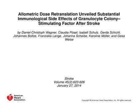 Allometric Dose Retranslation Unveiled Substantial Immunological Side Effects of Granulocyte Colony–Stimulating Factor After Stroke by Daniel-Christoph.