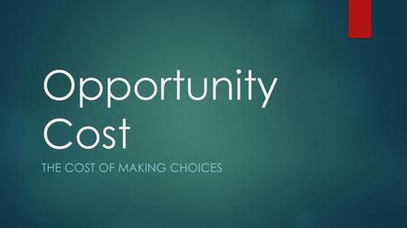 The Cost of making choices