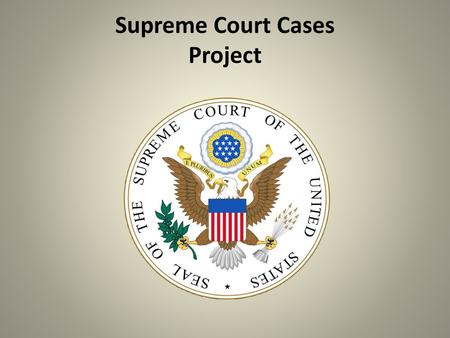 Supreme Court Cases Project